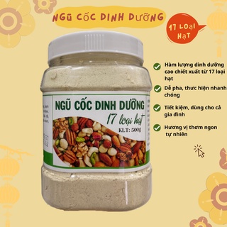 500gr Bột Ngũ Cốc Dinh Dưỡng 17 Loại Hạt