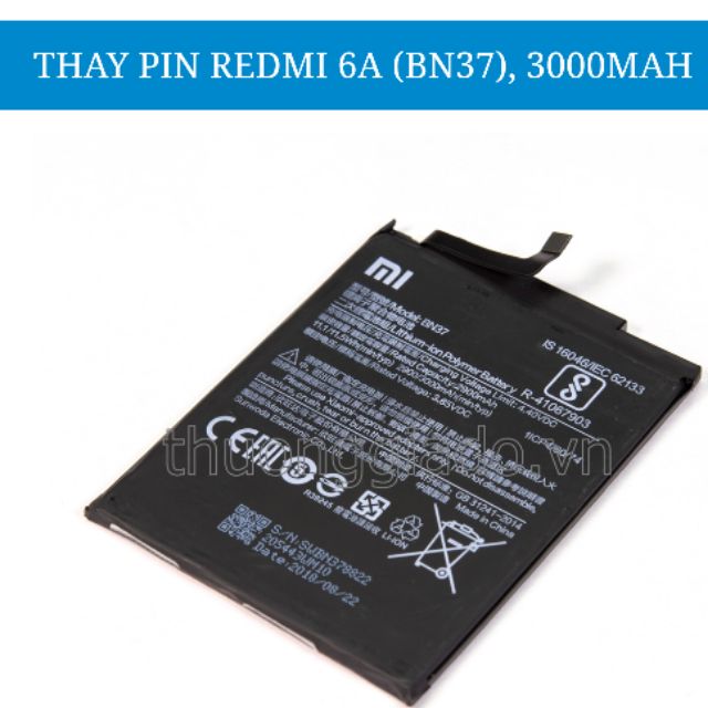 Pin xiaomi redmi 6A BN37 xịn bảo hành 6 tháng