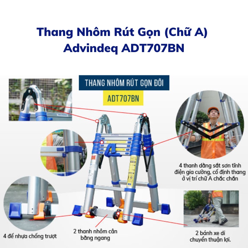 Thang nhôm rút chữ A nhập khẩu ADVINDEQ ADT707BN 8 đế cao su chắc chăn - Có bánh xe kéo - Hợp kim nhôm cao cấp