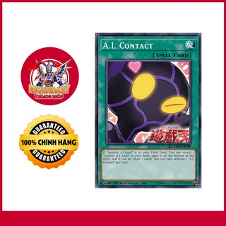 [EN][Thẻ Bài Yugioh Chính Hãng] A.I. Contact