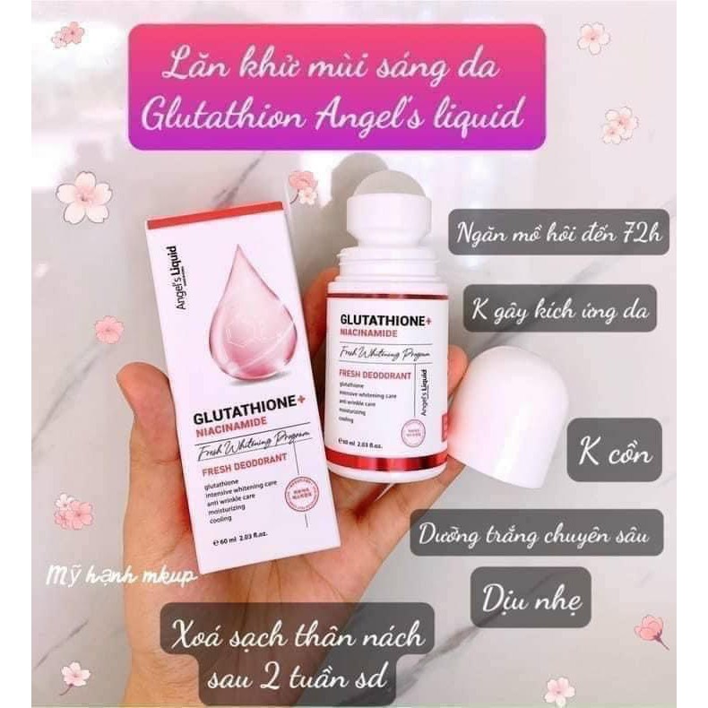 Lăn nách mờ thâm, dưỡng trắng da Angel's Liquid Glutathione plus Niacinamide Fresh Deodorant 60ml