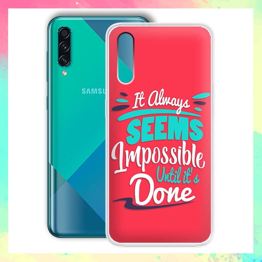 Ốp lưng Samsung Galaxy A50S in câu Quote ý nghĩa - 01232 Silicone Dẻo mẫu Độc Quyền