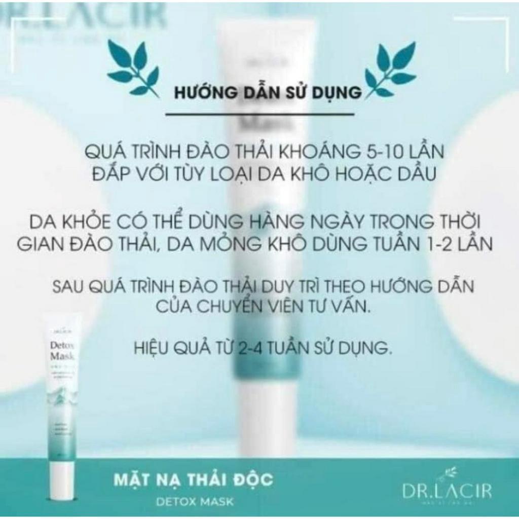 Mặt nạ Dr Lacir mặt nạ thải độc Detox mask chính hãng thải độc thanh lọc da, ngừa mụn, sạch da, thu nhỏ chân lông 20ml