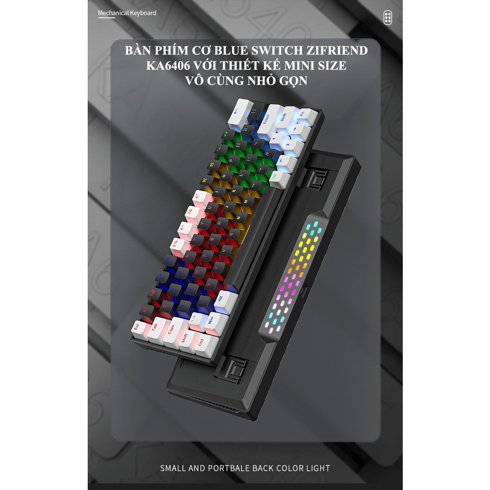 Bàn phím cơ Blue Switch ZIFRIEND KA6406 với thiết kế mini size vô cùng nhỏ gọn kèm theo đèn led RGB - VL