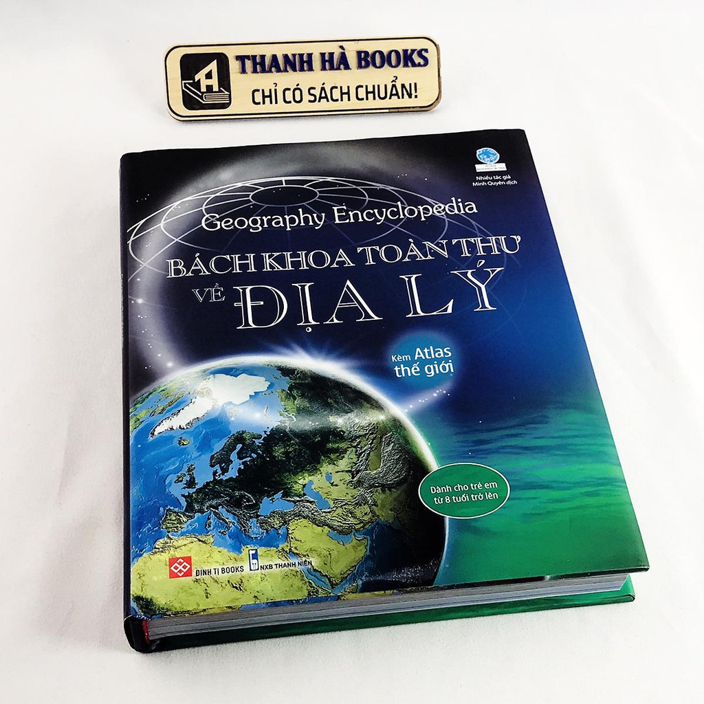 Sách - Bách Khoa Toàn Thư Về Địa Lý - Geography Encyclopedia