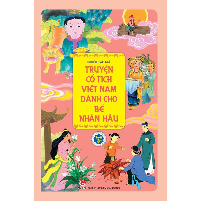 Sách - Truyện cổ tích Việt Nam dành cho bé nhân hậu