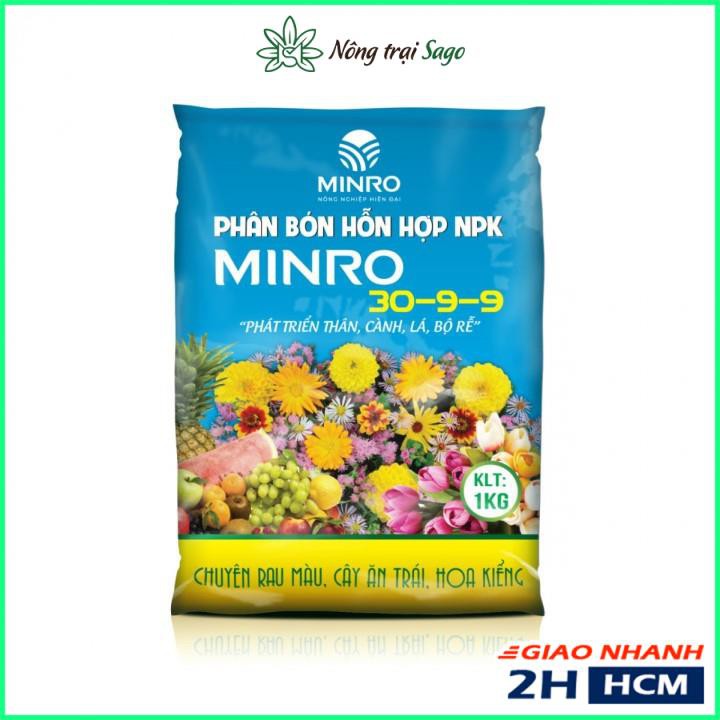 Phân Bón NPK Giúp Phát Triển Thân, Cành, Lá và Bộ Rễ MINRO 30-9-9 + TE (GÓI 1 KG) - Nông Trại Sago