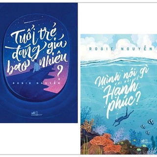 Sách - Combo Tuổi Trẻ Đáng Giá Bao Nhiêu Và Mình Nói Gì Khi Nói Về Hạnh Phúc