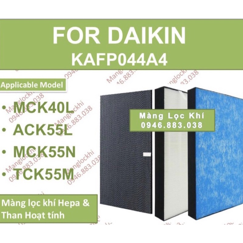 Combo Màng lọc Hepa+ Than Daikin (KAFP044A4) MCK55,TCK55...