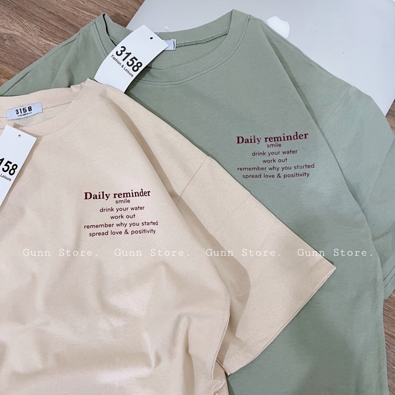 Áo Thun 3158 In Chữ DAILY REMINDER Form Rộng Chất Cotton Khô Loại 1, Thoáng Mát, Thấm Hút Mồ Hôi - GUNN