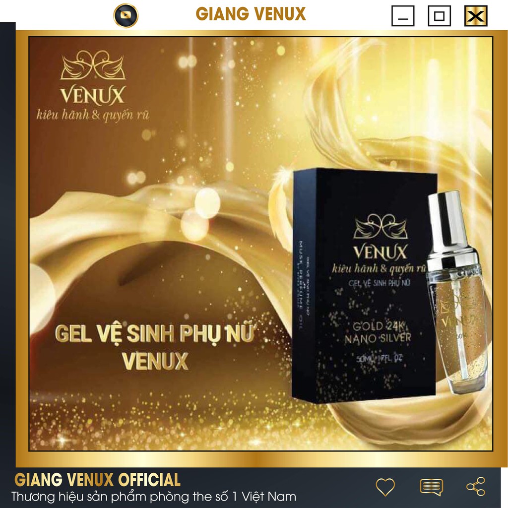 Dung Dịch Vệ Sinh Phụ Nữ Venux Tinh Chất Vàng Khử Mùi, Trẻ Hóa Làm Hồng Vùng Kín Gel Venux