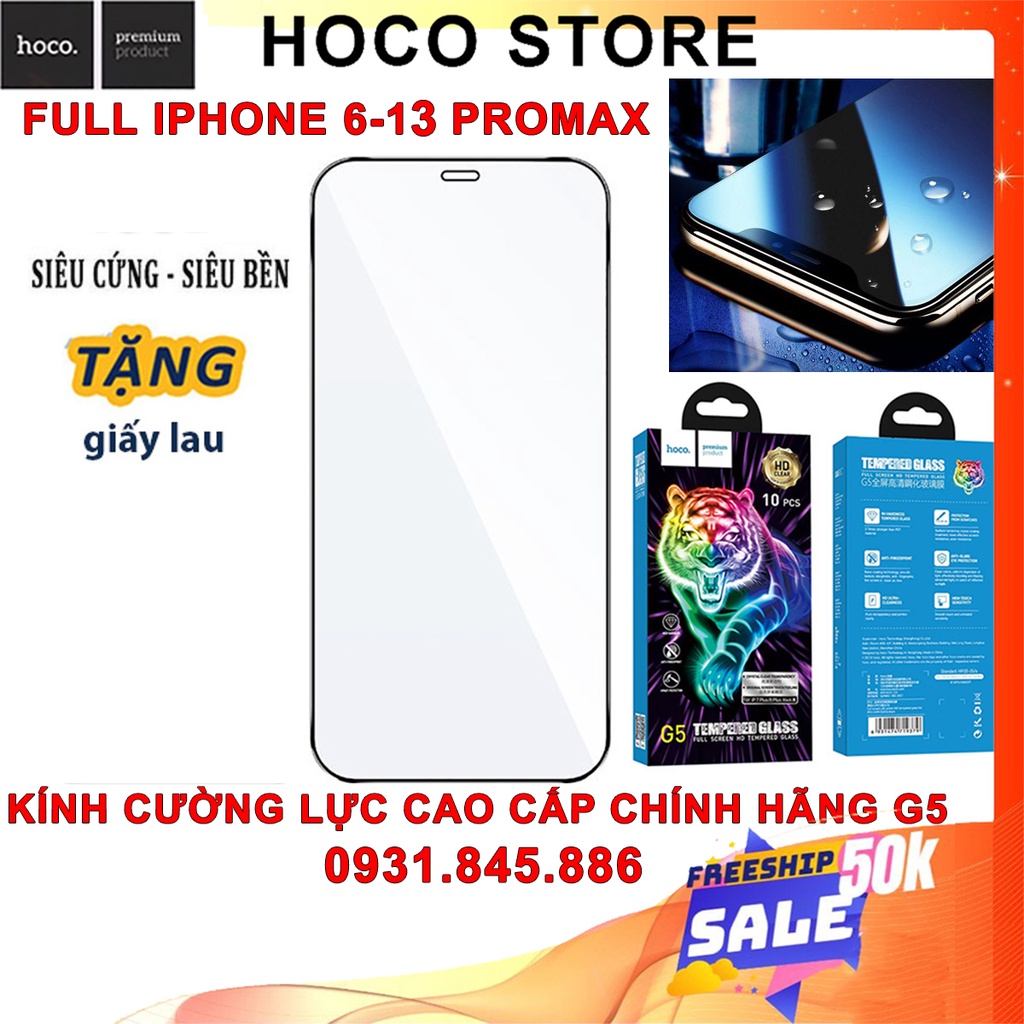 💎Cao Cấp Có 13Pro Max💎Kính Cường Lực Full Chống Bám Vân Tay Hoco G5 Cho IPhone Chính Hãng 6 6s 7 8 Plus X Xr Xs 11 12