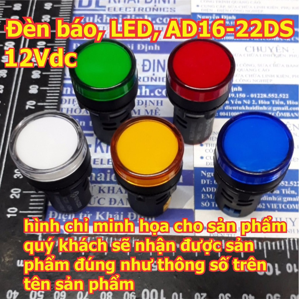 2 cái Đèn báo có điện áp, đèn báo nguồn, LED, AD16-22DS, điện áp 12V AC/DC kde5524