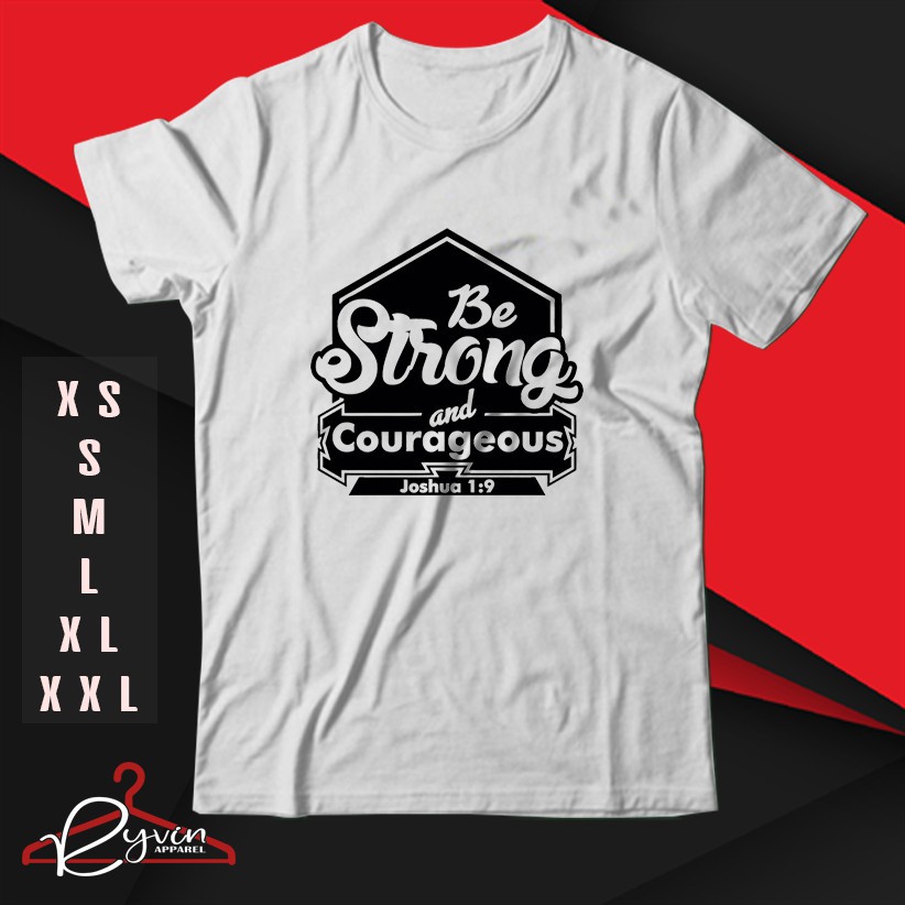 🔥HOT🔥 Áo thun BIBLE VERSE JOSHUA 1:9 WORSHIP STATEMENT DESIG cực ngầu