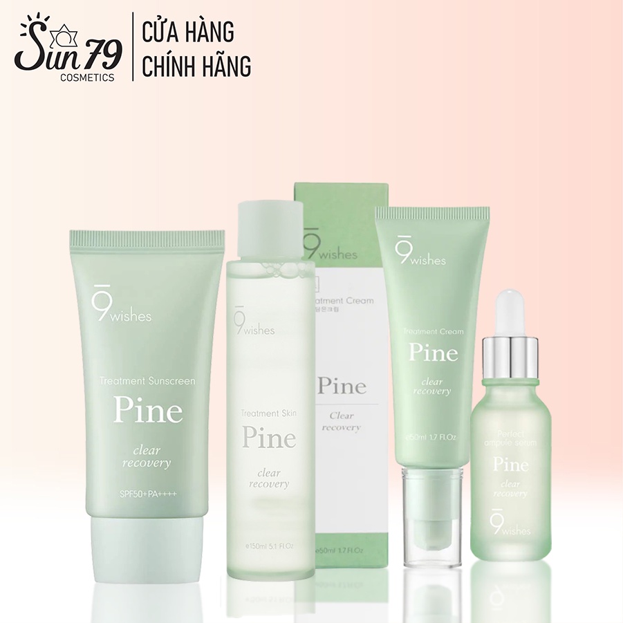 Bộ 4 Sản Phẩm Phục Hồi Da, Thu Nhỏ Lỗ Chân Lông 9 Wishes PINE (Toner 150ml + Serum 50ml + Kem 50ml +Kem chống nắng 50ml)