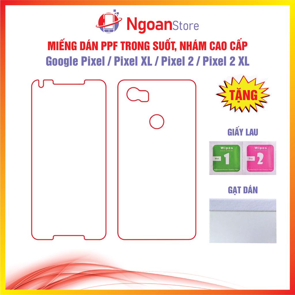 Miếng dán PPF cho Google Pixel / Pixel XL / Pixel 2 / Pixel 2 XL - Ngoan Store