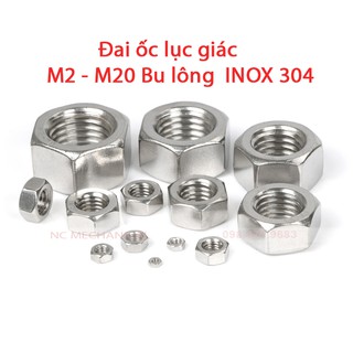 GIAO NHANH - SET 2-5 con ĐAI ỐC LỤC GIÁC M1.6-M10 INOX 304