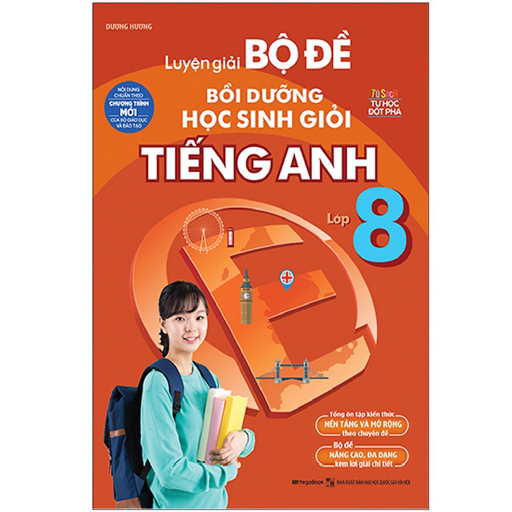 Sách Megabook - Luyện Giải Bộ Đề Bồi Dưỡng Học Sinh Giỏi Tiếng Anh Lớp 8