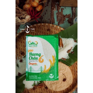 GẠO HƯƠNG CHÂU 6 HỮU CƠ
