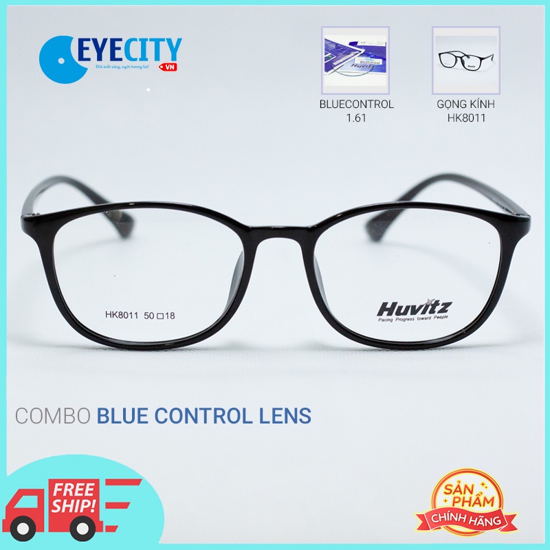Combo Kính chống ánh sáng xanh cao cấp Huvitz BlueControl chiết suất 1.61 với Gọng Kính cận chính hã