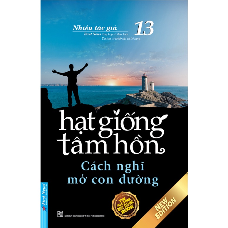 Sách - Hạt Giống Tâm Hồn 13 - Cách Nghĩ Mở Con Đường