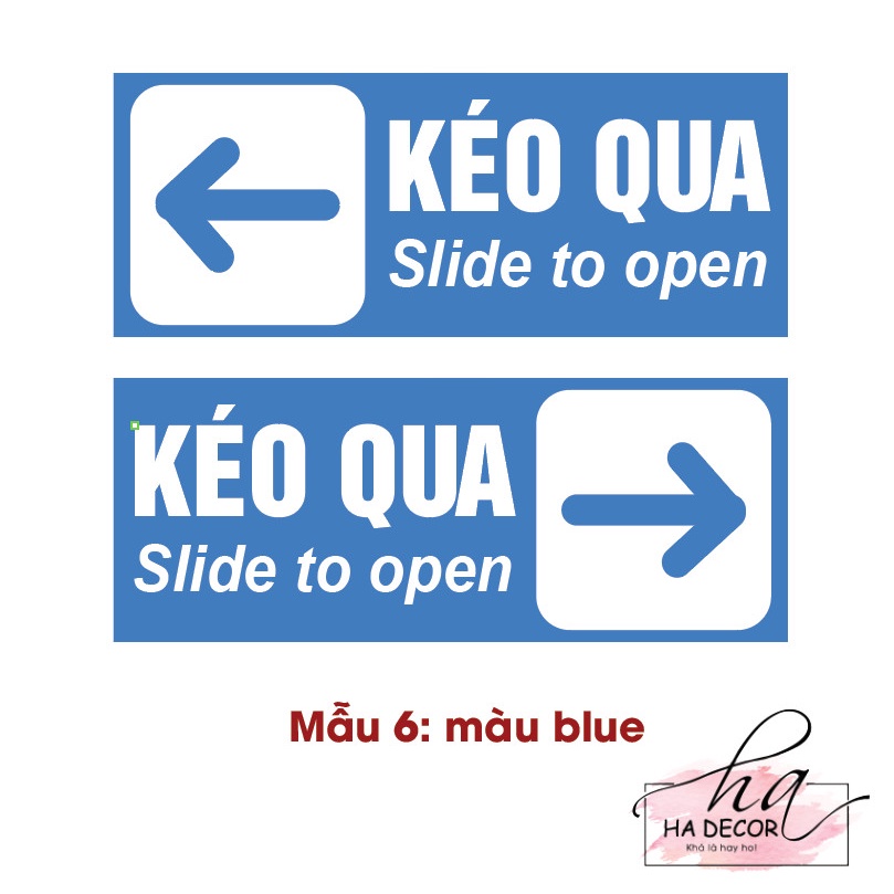 Combo 2 sticker dán cửa Kéo Qua  - biển báo biển chỉ dẫn
