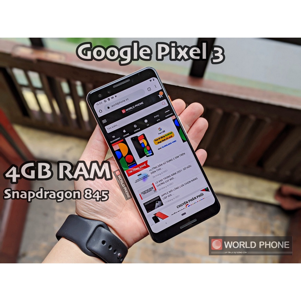 Điện thoại GG Google Pixel 3 siêu chụp ảnh, xem phim, nghe nhạc mượt mà