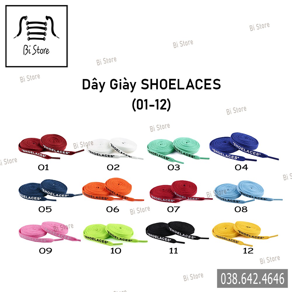 [𝗕𝗮́𝗻 𝘁𝗵𝗲𝗼 𝗰𝗮̣̆𝗽] Dây giày dẹt có chữ SHOELACES dành cho giày Nike AF1, AJ, Converse, Vans,... [𝟬𝟭 - 𝟭𝟰] [𝗕𝗮̉𝗻𝗴 𝟮𝟴 𝗺𝗮̀𝘂]