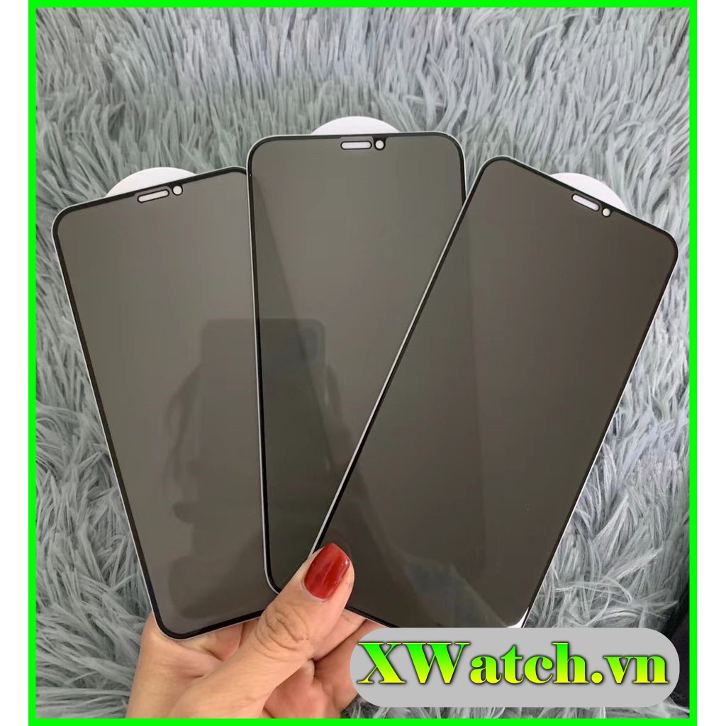 Cường lực chống nhìn trộm IP X- XS/ XS max / XR / 11 / 11 pro / 11 pro max / IPhone 6 7-8 6plus 7plus 8 plus