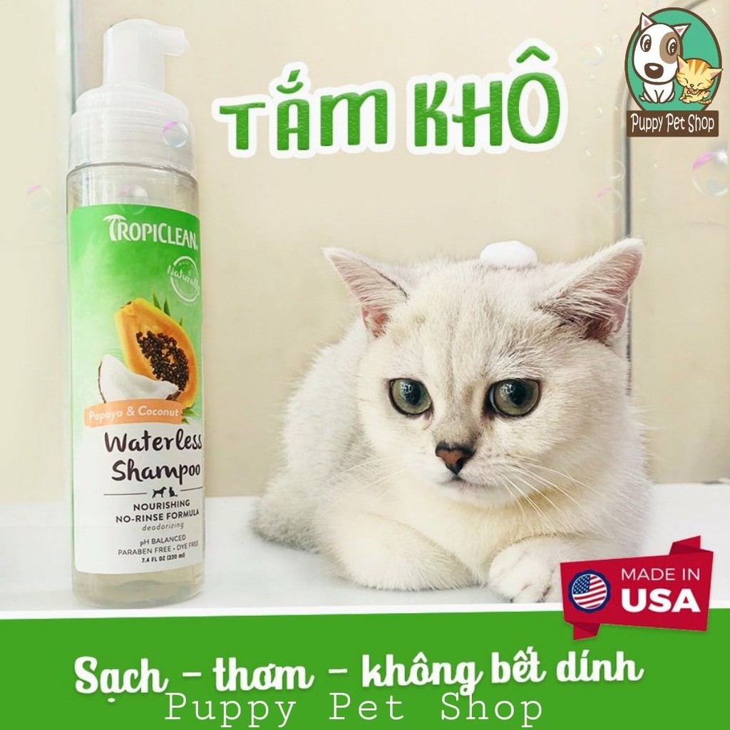 Foam Tắm Khô Tropiclean Chó Mèo Hương Đu Đủ