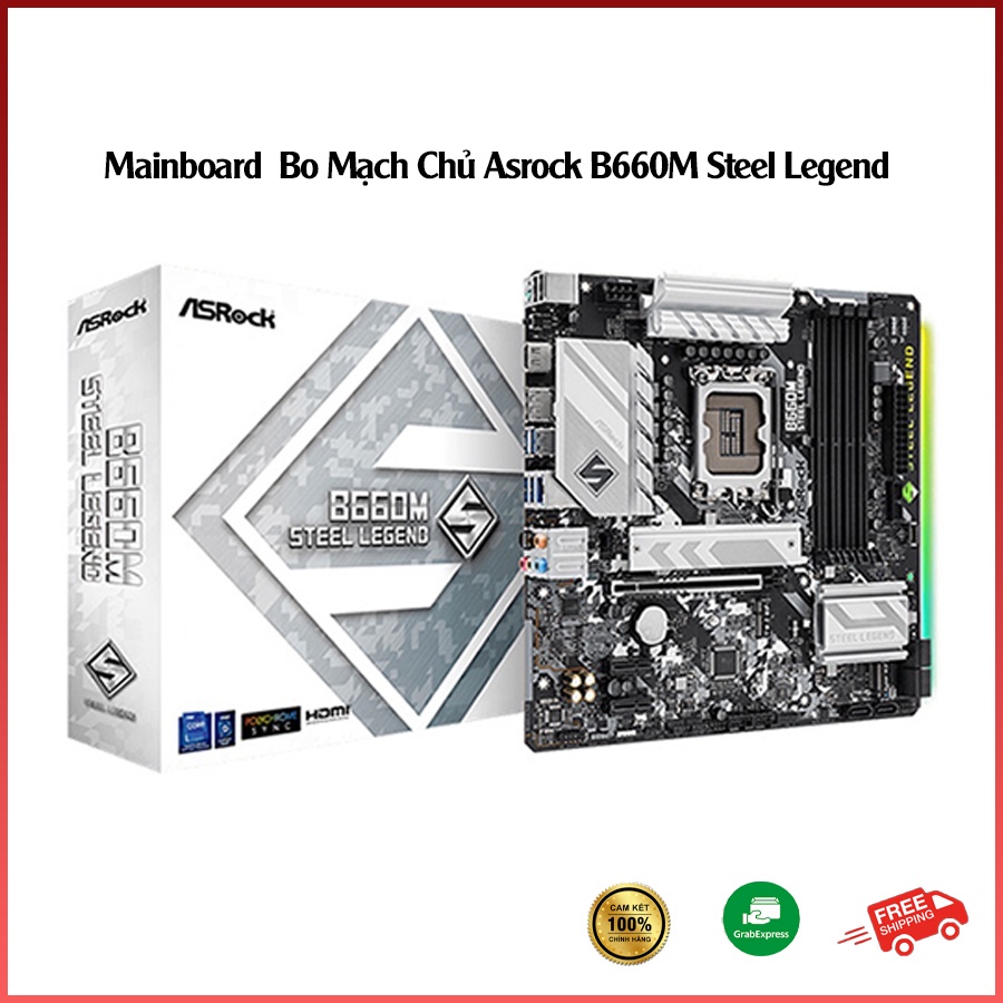 Mainboard  Bo Mạch Chủ Asrock B660M Steel Legend (DDR4) Kim Trung Computer