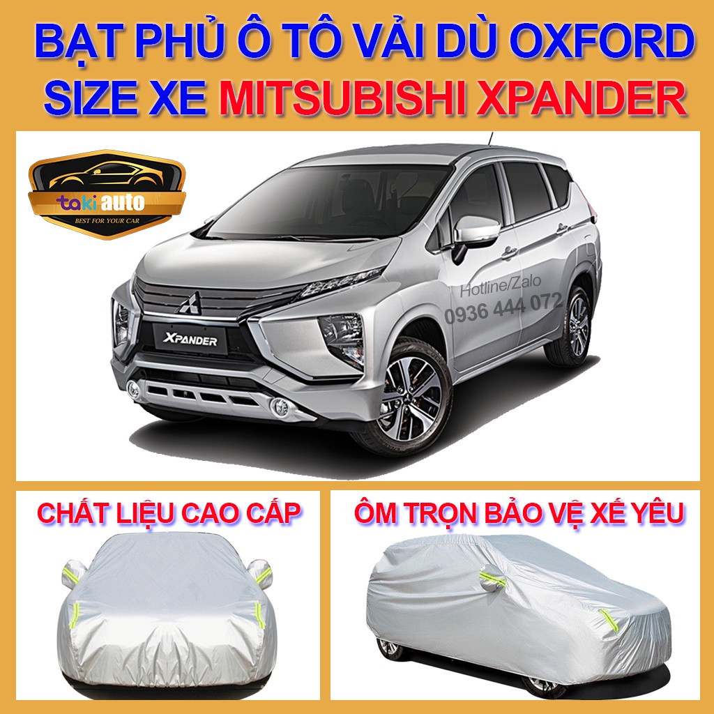 [XPANDER- LOẠI VẢI DÙ] Bạt trùm xe ô tô Mitsubishi Xpander vải dù oxford cao cấp , áo bạt phủ trùm che kín che nắng,mưa
