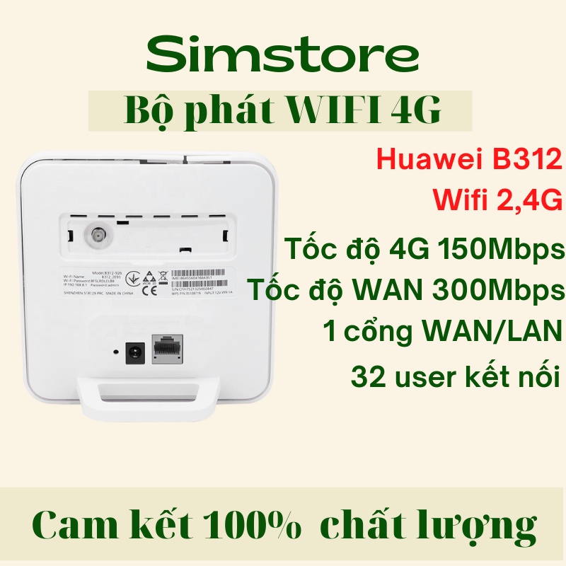 Bộ phát Wifi 4G Huawei B311 , Huawei B312 tốc độ 4G LTE 150Mbps - Hỗ Trợ 32 User - Có Cổng WAN/LAN