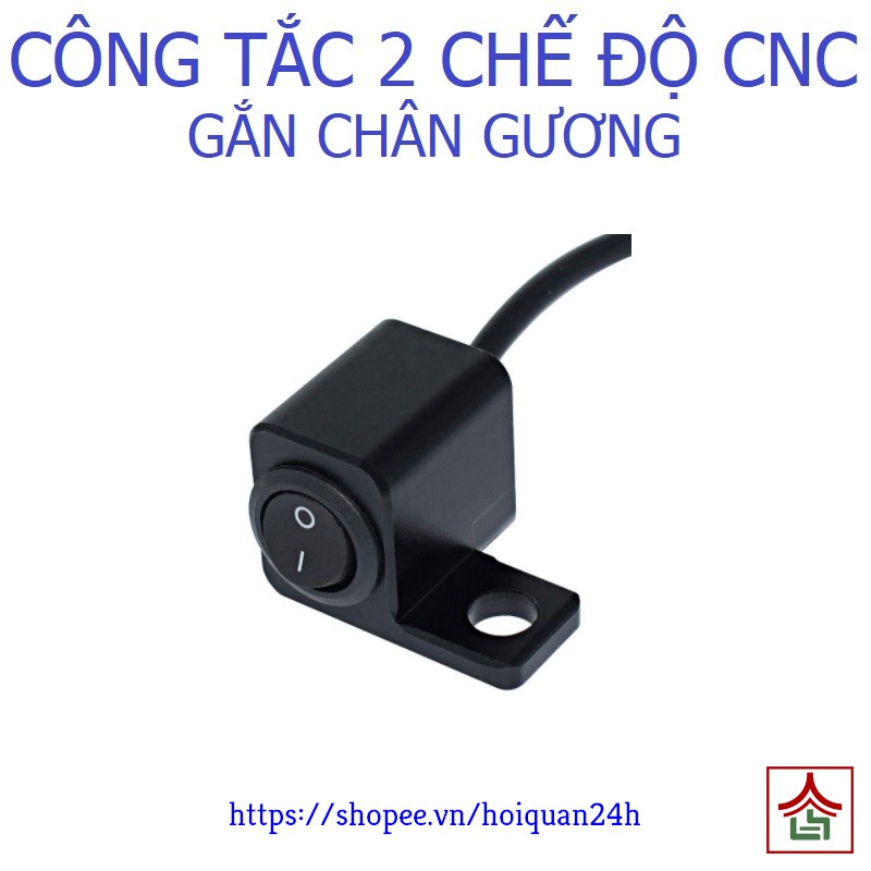 Công Tắc 2 Chế Độ On Off Gắn Chân Gương Nhôm CNC Lắp Đèn Trợ Sáng