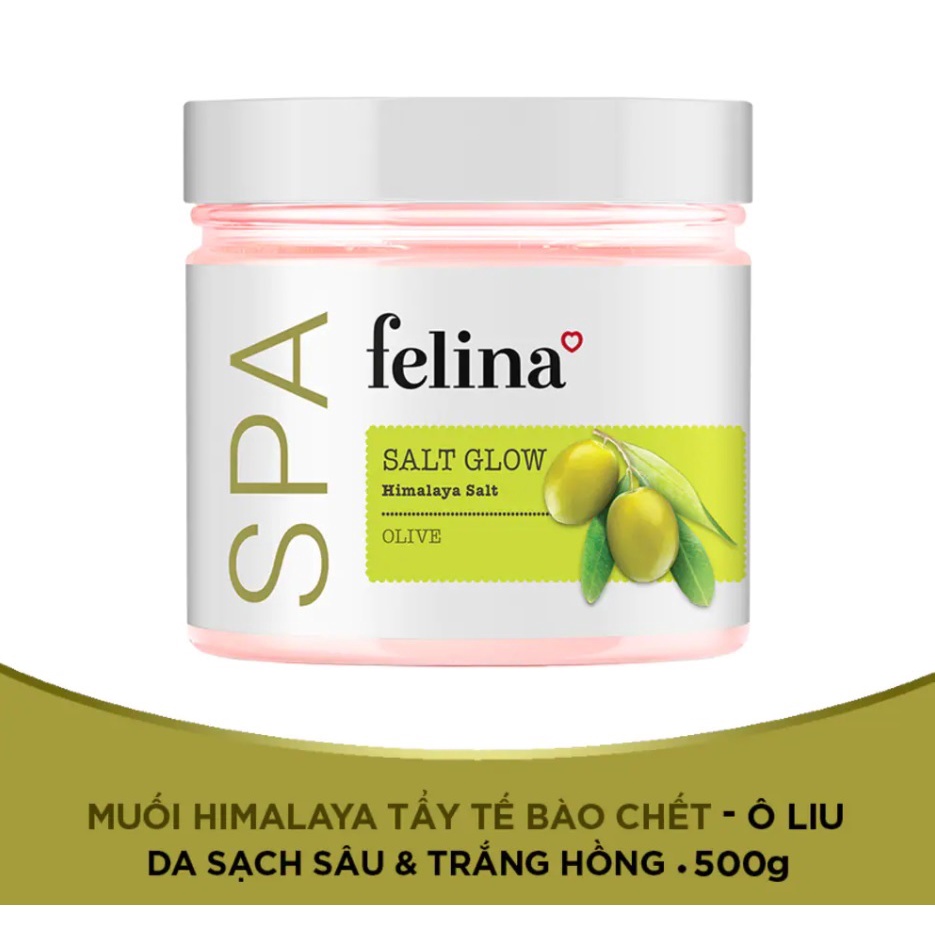 Muối Tắm Tẩy Tế Bào Chết Felina Tinh Dầu Olive 500g Muối hồng Himalaya