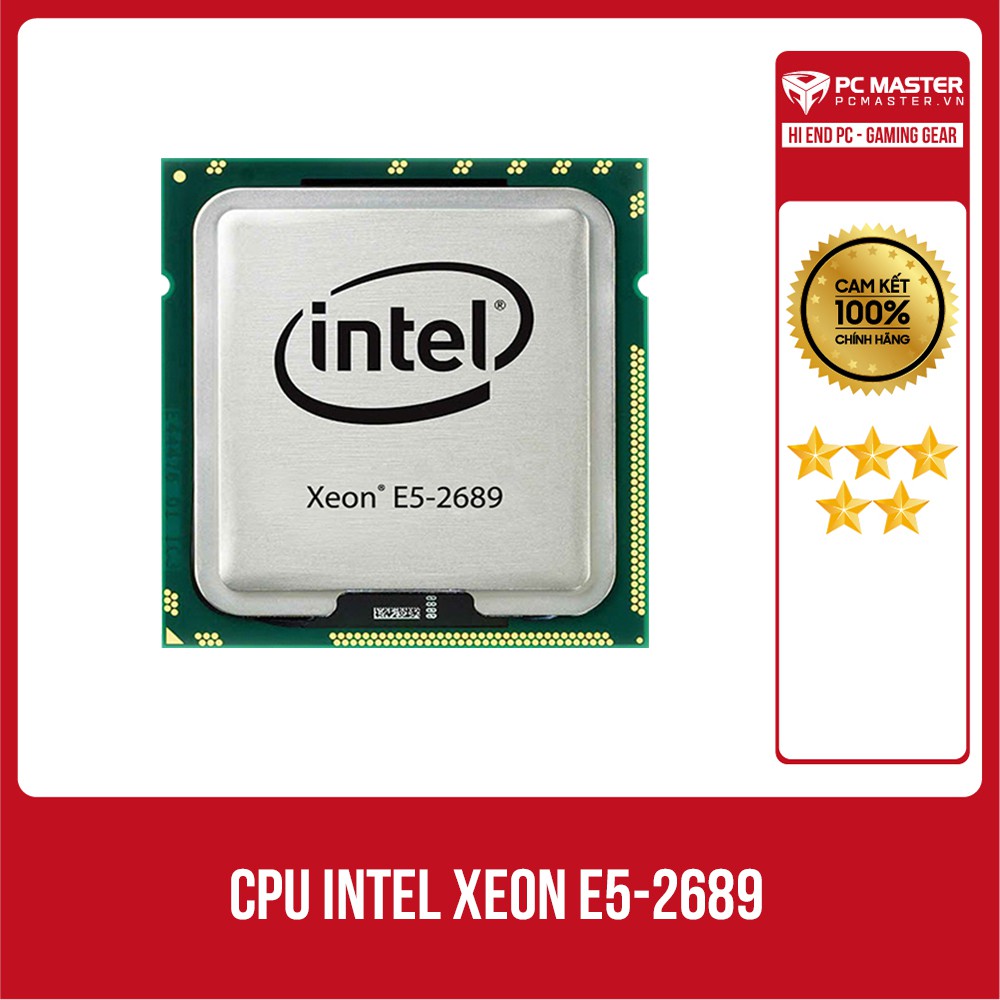 CPU INTEL XEON E5 2689 giá tốt nhất Shopee