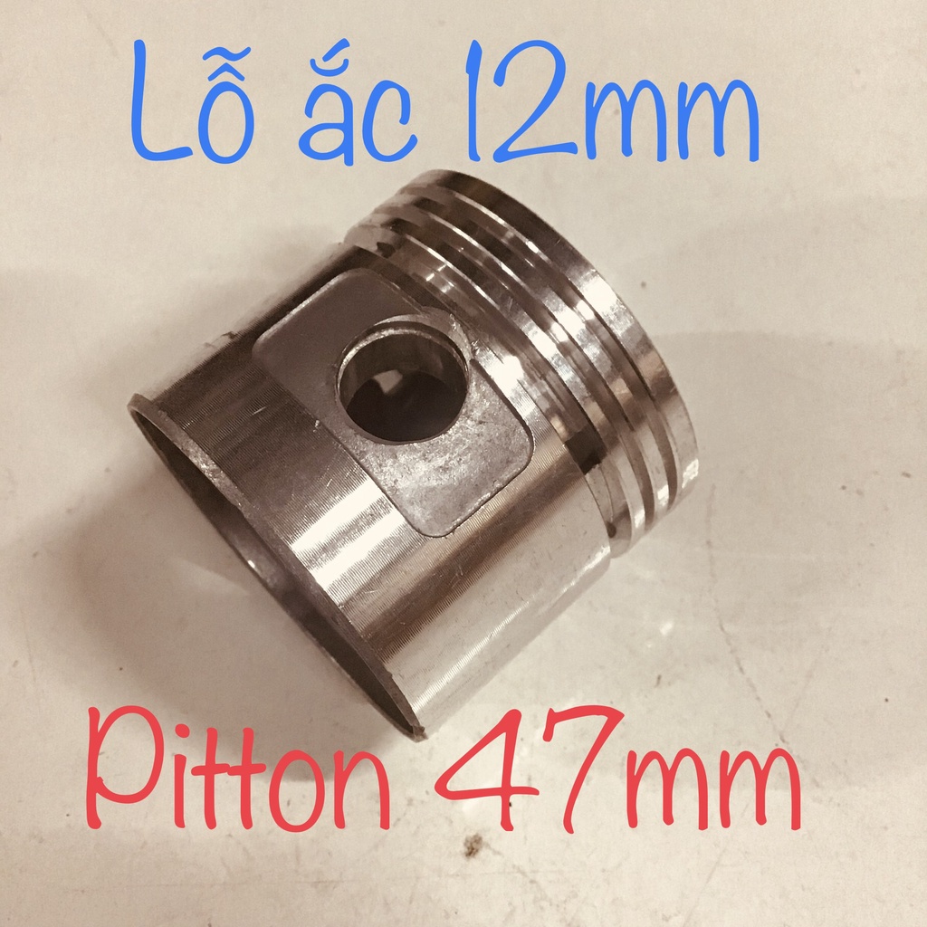 Pitton máy bơm hơi - máy nén khí 47mm