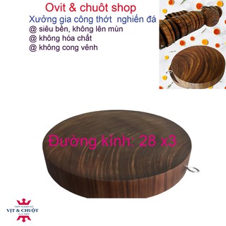 Thớt gỗ nghiến đá ,thớt 25x3