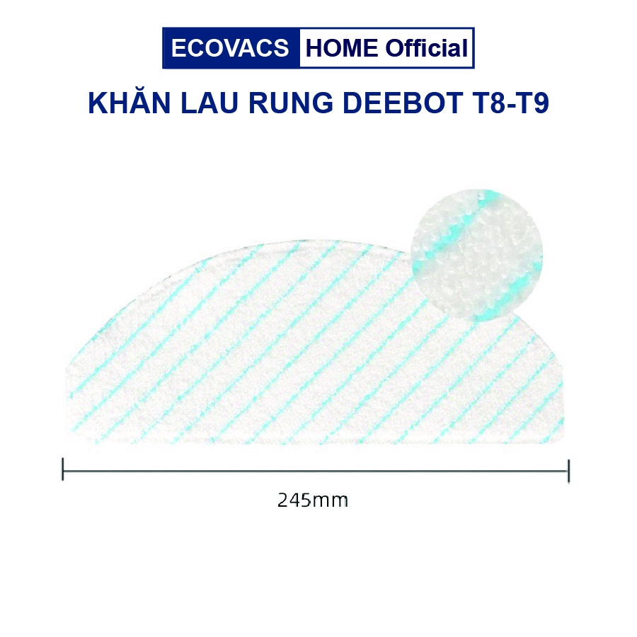 Phụ kiện khăn lau rung Robot hút bụi lau nhà Ecovasc Deebot T8 Aivi /T8 Power/ T8 Max/ T8 Aivi plus/T9 Aivi/ T9 Max/T9