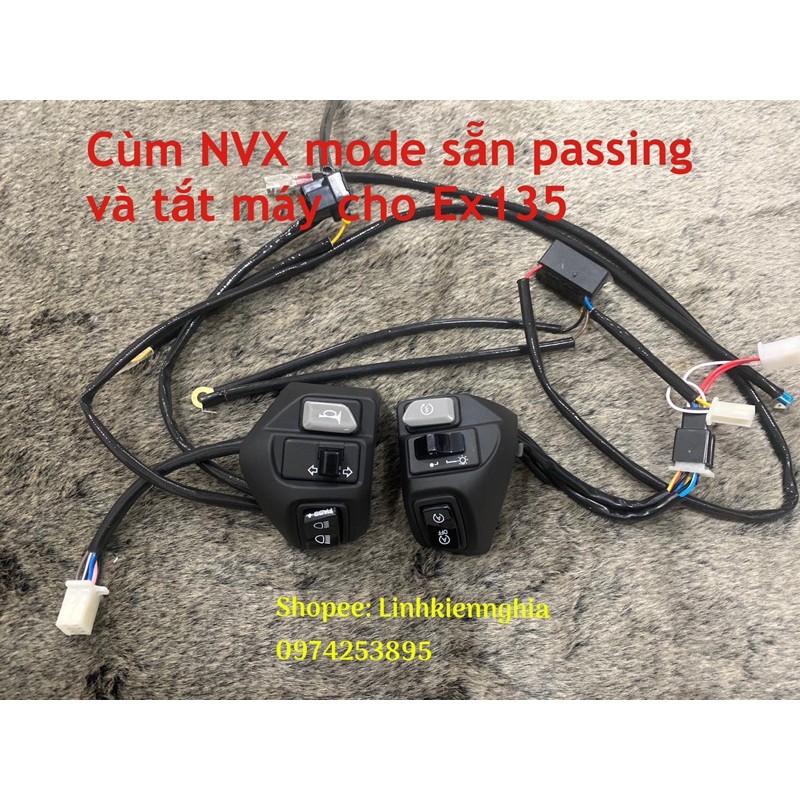 Cùm NVX mode passing và tắt máy cho xe Ex 135