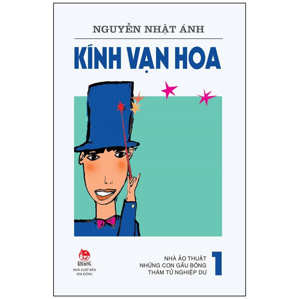 Sách - Kính Vạn Hoa - Tập 1: Nhà Ảo Thuật - Những Con Gấu Bông - Thám Tử Nghiệp Dư (Tái Bản 2022)