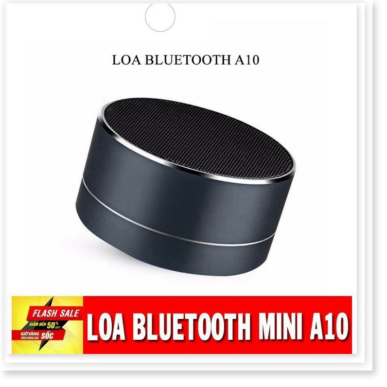 ( FREESHIP 50K ) Loa bluetooth mini led nháy vỏ nhôm A10 Âm thanh sống động Bảo Hành Chính Hãng 1 đổi 1