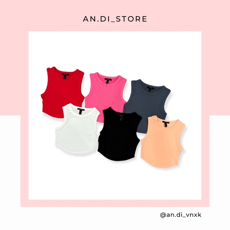 AnDi.vnxk🔸Áo crop ba lỗ trơn - F21
