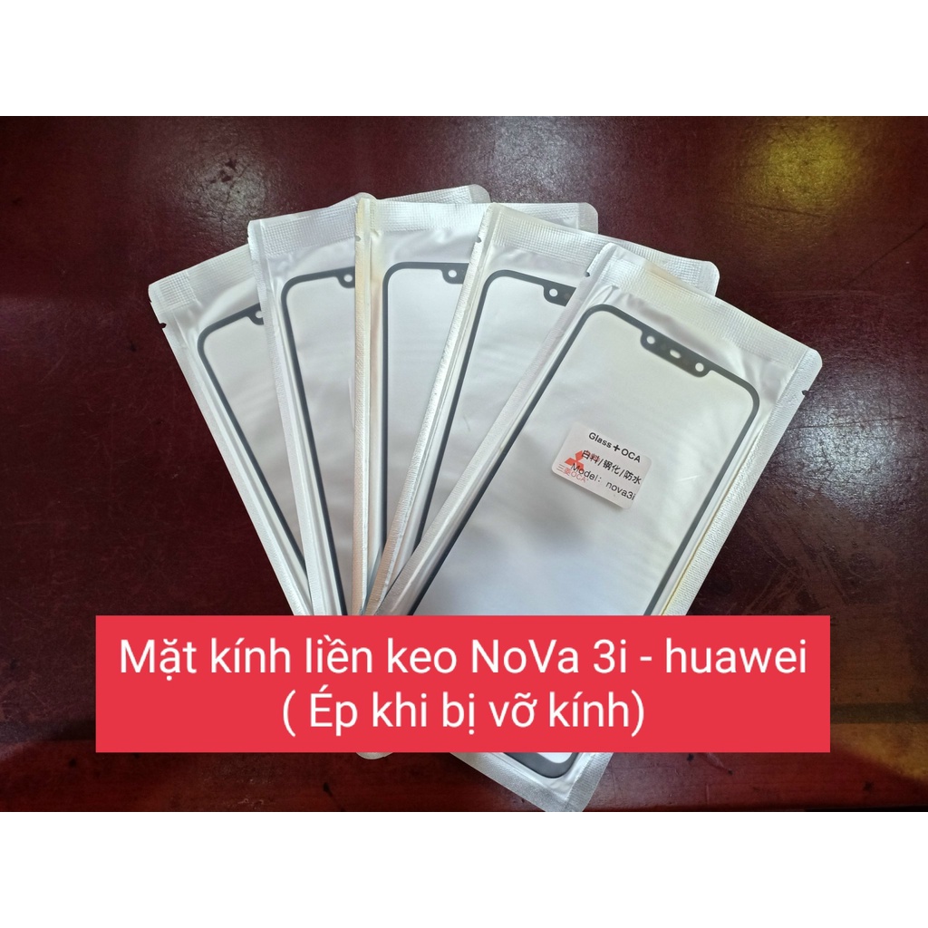 Mặt Kính liền keo Nova 3i - Huawei