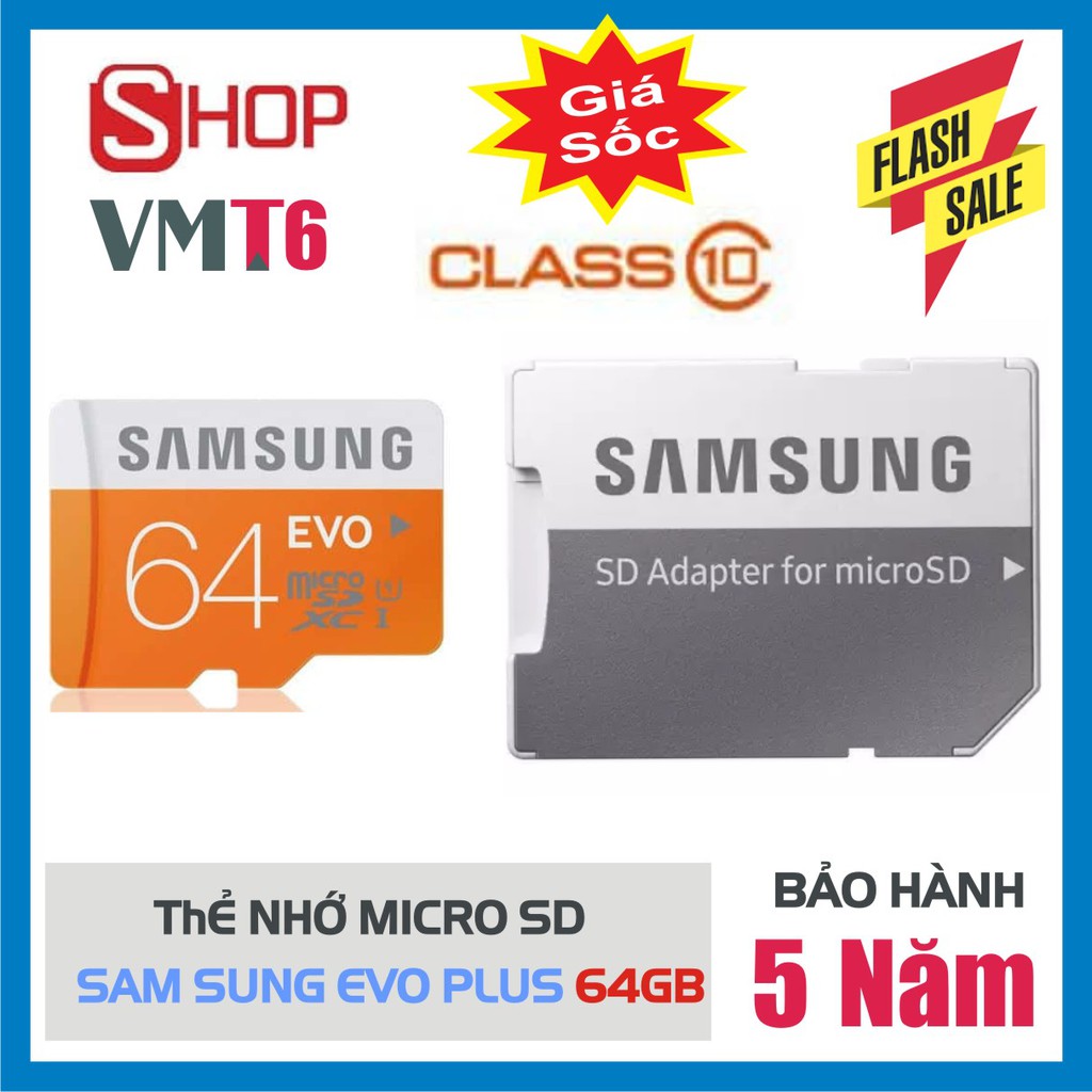 Thẻ Nhớ Sam Sung 80MB/S 64GB EVO Class 10 - Bảo hành 5 năm ! | BigBuy360 - bigbuy360.vn