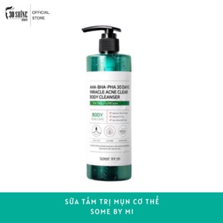 Sữa Tắm SOME BY MI Làm Giảm Mụn 400g AHA-BHA-PHA 30 Days Miracle Acne Clear Body Cleanser