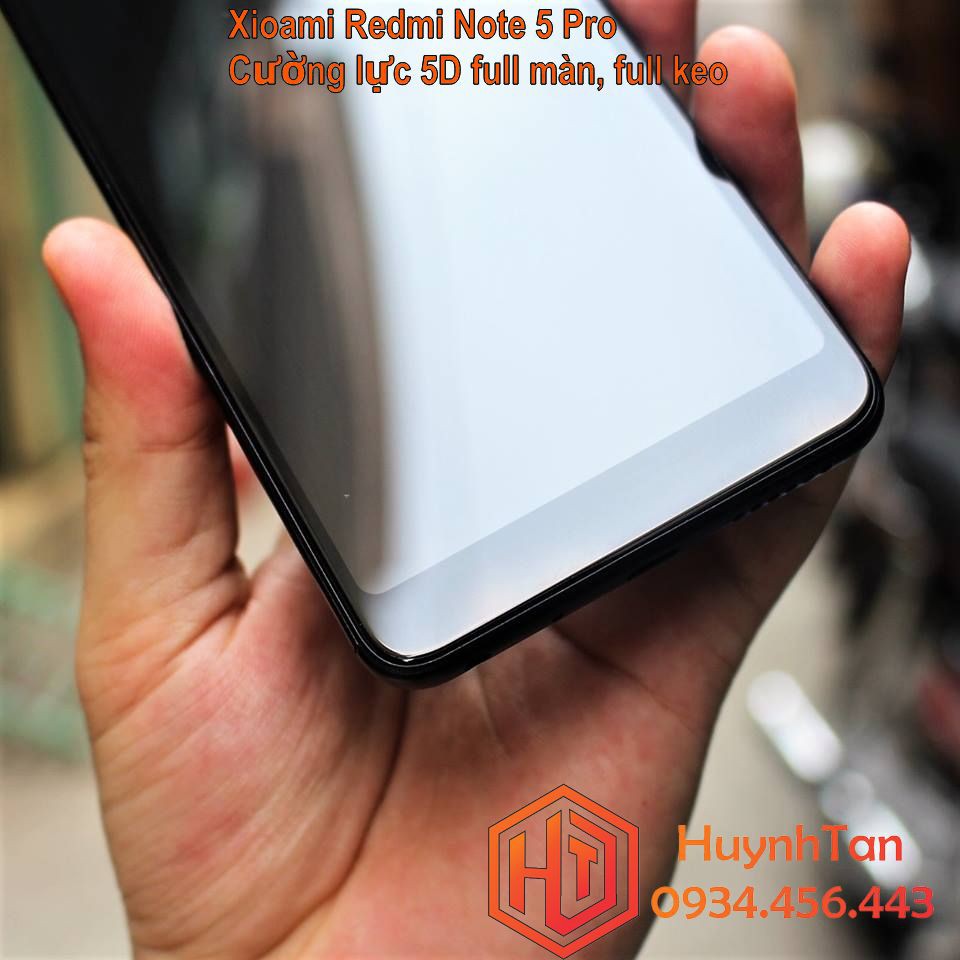 Cường lực 5D cho Xiaomi Redmi Note 5 / 5 Pro full keo toàn màn hình, không chấm liti