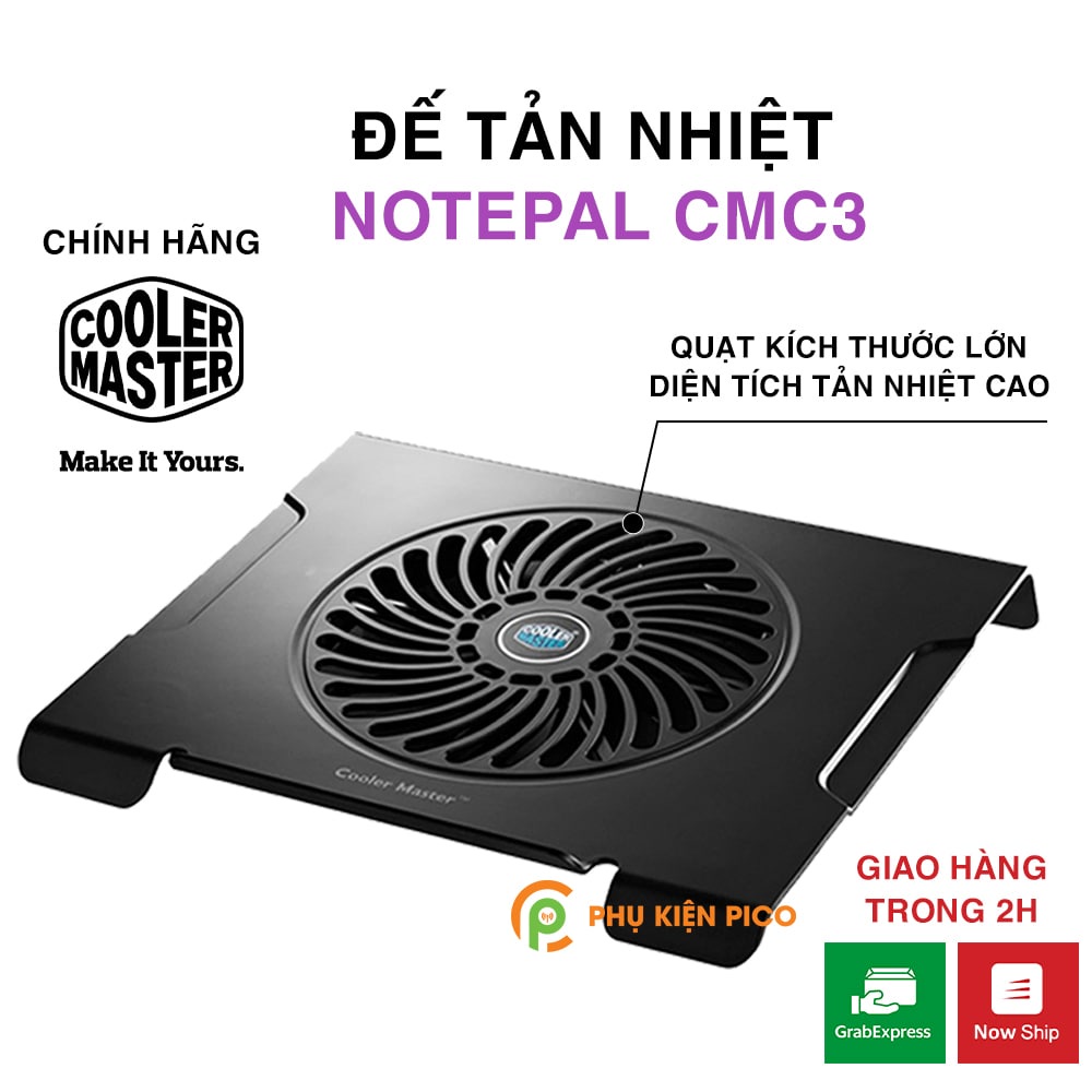 Đế tản nhiệt laptop, máy tính bảng chính hãng Cooler Master Notepal CMC3 ( Phụ kiện Pico )