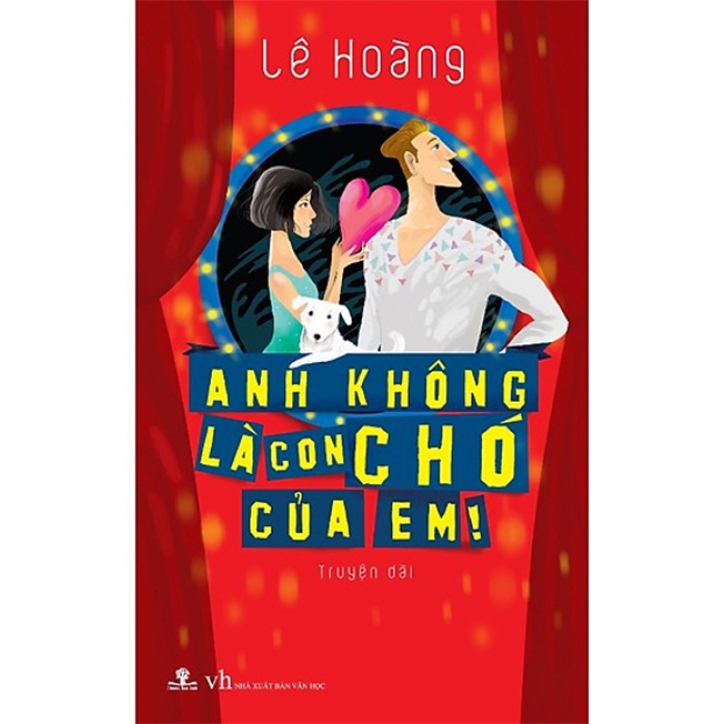 Sách Anh Không Là Con Chó Của Em