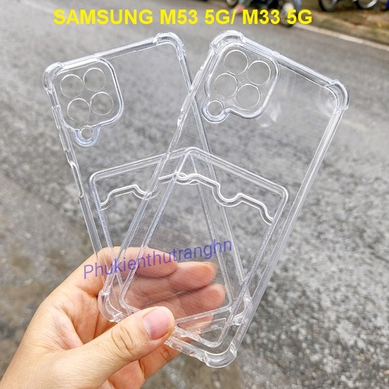 Ốp chống sốc silicon trong suốt kèm ngăn ví đựng thẻ Samsung M53 5G/ M33 5G - hàng dày loại 1